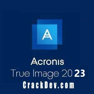 Acronis True Image 2023 Crack
